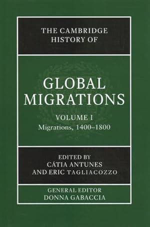 Seller image for Cambridge History of Global Migrations Hardback Set : Migrations, 1400-1800 / Migrations, 1800-present for sale by GreatBookPrices