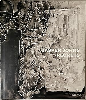 Bild des Verkufers fr Jasper Johns: Regrets zum Verkauf von Reilly Books