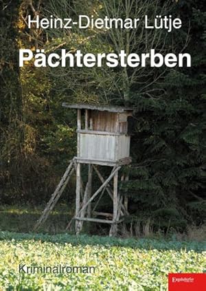 Bild des Verkufers fr Pchtersterben : Kriminalroman zum Verkauf von AHA-BUCH GmbH