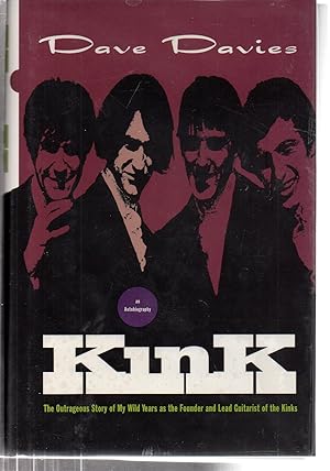 Image du vendeur pour Kink: An Autobiography mis en vente par EdmondDantes Bookseller