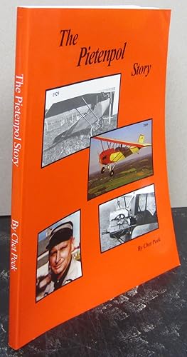 Imagen del vendedor de The Pietenpol Story; A History of Bernard Pietenpol and his Air Campers a la venta por Midway Book Store (ABAA)