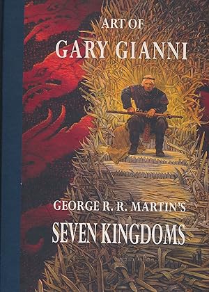 Bild des Verkufers fr Art of Gary Gianni : George R. R. Martin's Seven Kingdoms SIGNED w/sketch zum Verkauf von DreamHaven Books