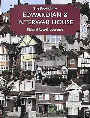 The Book of the Edwardian and Interwar House