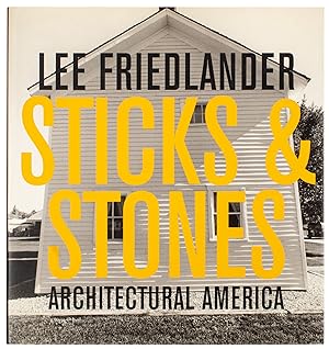 Sticks & Stones: Architectural America (Signed)