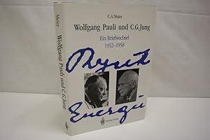 Bild des Verkufers fr Wolfgang Pauli und C. G. Jung: Ein Briefwechsel 1932-1958 zum Verkauf von Antiquariat Wilder - Preise inkl. MwSt.