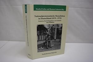 Seller image for Nationalprotestantische Mentalitten in Deutschland (1870-1970): Konturen, Entwicklungslinien und Umbrche eines Weltbildes (= Verffentlichungen des Max-Planck-Instituts fr Geschichte, Band 214) for sale by Antiquariat Wilder - Preise inkl. MwSt.