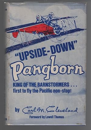 Imagen del vendedor de Upside-Down Pangborn: King of the Barnstormers a la venta por Turn-The-Page Books