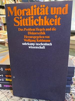 Moralität und Sittlichkeit. (stw 595)