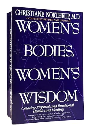 Seller image for WOMEN'S BODIES, WOMEN'S WISDOM : Creating Physical and Emotional Health and Healing for sale by Rare Book Cellar