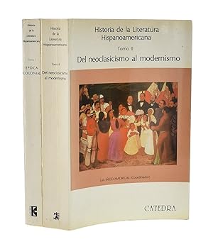 Bild des Verkufers fr HISTORIA DE LA LITERATURA HISPANOAMERICANA, TOMO I. POCA COLONIAL / TOMO II. DEL NEOCLASICISMO AL MODERNISMO zum Verkauf von Librera Monogatari