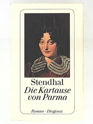 Bild des Verkäufers für Die Kartause von Parma - Stendhal-Werkausgabe, Band 9. zum Verkauf von Leserstrahl  (Preise inkl. MwSt.)