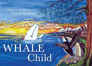 Bild des Verkufers fr Whale Child (Coastal Spirit Tales) zum Verkauf von WeBuyBooks