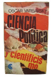 Ciencia Política Y Cientificismo