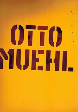 Otto Muehl. Leben/Kunst/Werk. Aktion Utopie Malerei 1960 -2004. Ausstellung MAK Wien 2004.