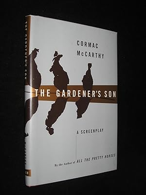 Seller image for The Gardener's Son (Signed) for sale by Midwest Books