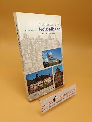 Architekturführer Heidelberg : Bauten um 1000 - 2000