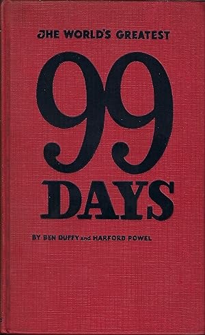 The World's Greatest 99 Days