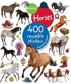 Immagine del venditore per Eyelike Stickers: Horses venduto da BuchWeltWeit Ludwig Meier e.K.