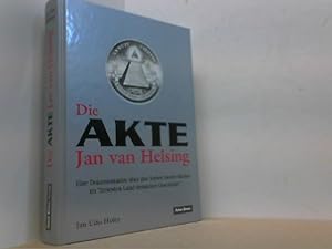 Imagen del vendedor de Die Akte Jan van Helsing. Eine Dokumentation ber das Verbot zweier Bcher im "freiesten Land deutscher Geschichte". a la venta por Antiquariat Uwe Berg