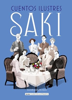 Image du vendeur pour Cuentos ilustres Saki/ The Complete Short Stories of Saki -Language: Spanish mis en vente par GreatBookPrices