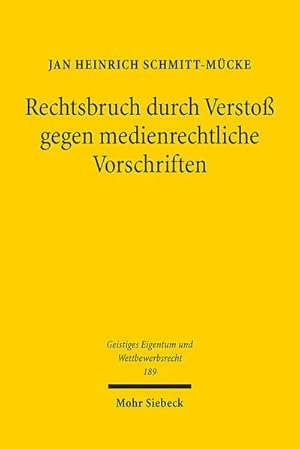 Bild des Verkufers fr Rechtsbruch durch Versto gegen medienrechtliche Vorschriften zum Verkauf von Rheinberg-Buch Andreas Meier eK