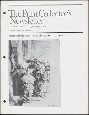 The Print Collector's Newsletter: Rembrandt's Beggars: Satire & Sympathy (Vol. XVII, No. 3, July/...