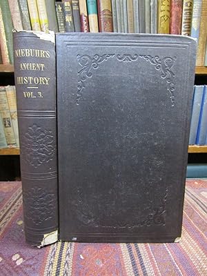 Seller image for Lectures on Ancient History, from the Earliest Times to the Taking of Alexandria by Octavianus. Vol. III (Only) for sale by Pages Past--Used & Rare Books