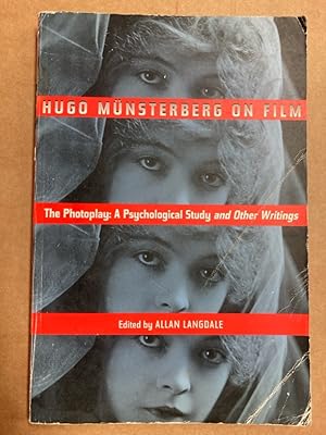 Immagine del venditore per Hugo Mnsterberg on Film. The Photoplay: A Psychological Study and Other Writings. venduto da Plurabelle Books Ltd
