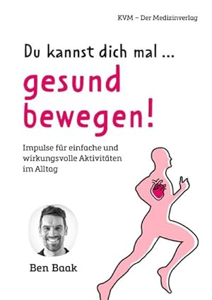 Imagen del vendedor de Du kannst dich mal . gesund bewegen! a la venta por Rheinberg-Buch Andreas Meier eK