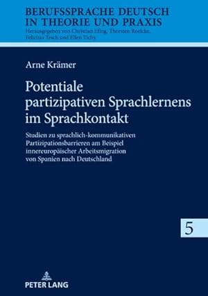 Seller image for Potentiale partizipativen Sprachlernens im Sprachkontakt for sale by Wegmann1855