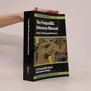 Immagine del venditore per The PostgreSQL Reference Manual, Volume 1 venduto da Bookbot