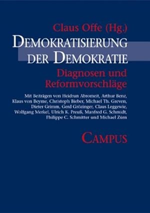 Seller image for Demokratisierung der Demokratie: Diagnosen und Reformvorschlge Diagnosen und Reformvorschlge for sale by Berliner Bchertisch eG