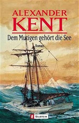 Dem Mutigen gehört die See