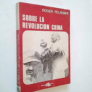 Seller image for Sobre la revolucin China for sale by MAUTALOS LIBRERA