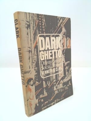 Seller image for Dark ghetto: Dilemmas of social power (Harper torchbooks) for sale by ThriftBooksVintage