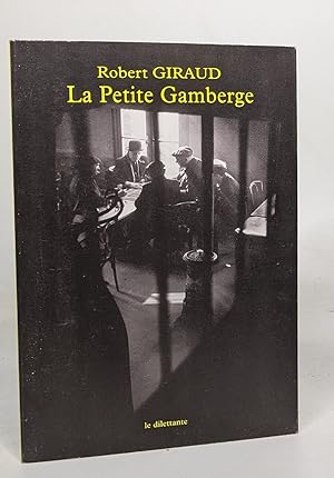 La Petite Gamberge