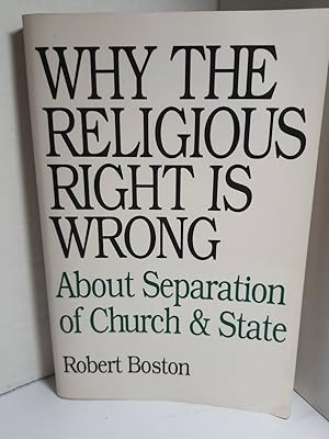 Seller image for Why the Religious Right is Wrong About Separation of Church & State for sale by Hammonds Antiques & Books