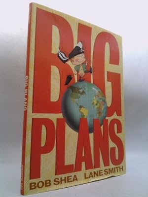 Seller image for Big Plans for sale by ThriftBooksVintage