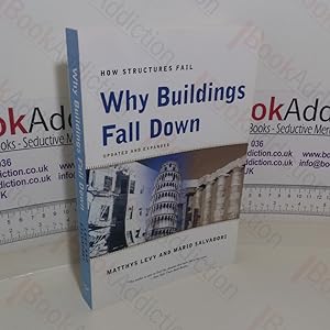 Imagen del vendedor de Why Buildings Fall Down: How Structures Fail a la venta por BookAddiction (ibooknet member)