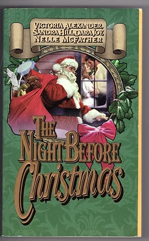 Bild des Verkufers fr The Night Before Christmas: Promises to Keep; Naughty or Nice; Santa Reads Romance; A Gift for Santa zum Verkauf von Mirror Image Book