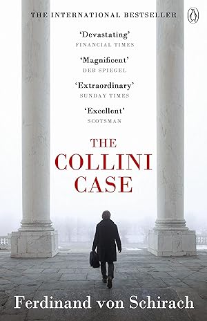 Seller image for The Collini Case [Paperback] von Schirach, Ferdinand for sale by Bookmanns UK Based, Family Run Business.