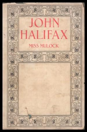 Seller image for JOHN HALIFAX for sale by W. Fraser Sandercombe