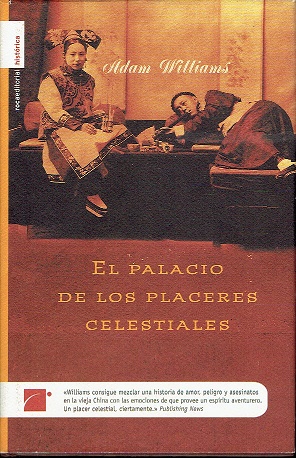 Image du vendeur pour EL PALACIO DE LOS PLACERES CELESTIALES mis en vente par LIBRERA LAS HOJAS