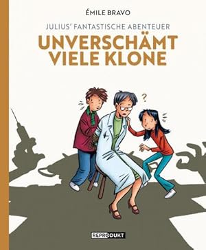 Seller image for Julius' fantastische Abenteuer : Unverschmt viele Klone for sale by AHA-BUCH GmbH