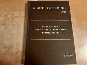 Bild des Verkufers fr Beitrge zum hochmittelalterlichen Stdtewesen zum Verkauf von Gebrauchtbcherlogistik  H.J. Lauterbach