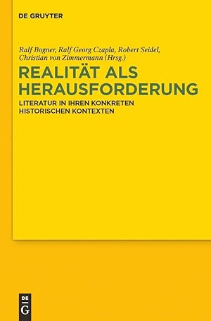 Bild des Verkufers fr Realitt als Herausforderung. Literatur in ihren konkreten historischen Kontexten. Festschrift fr Wilhelm Khlmann zum 65. Geburtstag. zum Verkauf von ACADEMIA Antiquariat an der Universitt