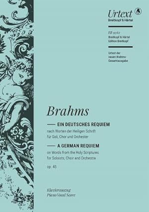 Seller image for Brahms, Johannes: Ein Deutsches Requiem op.45 : fr Soli, gem Chor und Orchester Klavierauszug for sale by buchversandmimpf2000