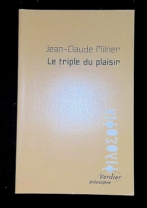 Image du vendeur pour Le triple du plaisir mis en vente par LibrairieLaLettre2