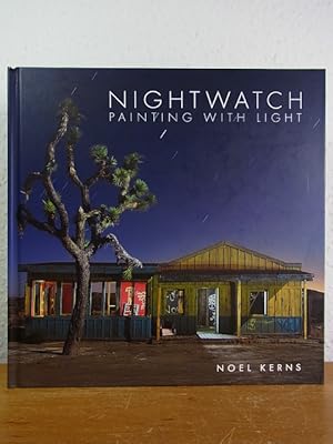 Immagine del venditore per Noel Kerns. Nightwatch. Painting with Light venduto da Antiquariat Weber