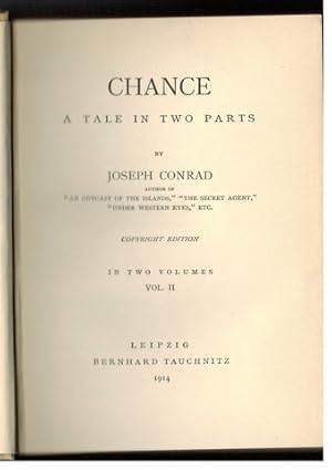 Chance. A Tale in Two Parts. by Coseph Conrad. Only Part 2 !!